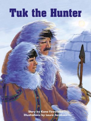 cover image of Tuk the Hunter